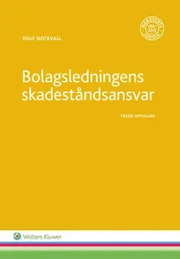 Bolagsledningens skadeståndsansvar